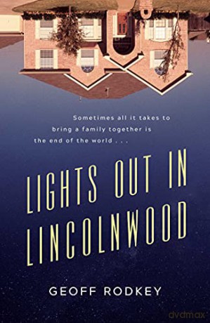 Lights Out in Lincolnwood - Geoff Rodkey [KSIĄŻKA]
