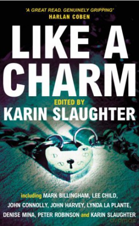 Like A Charm - Karin Slaughter [KSIĄŻKA]