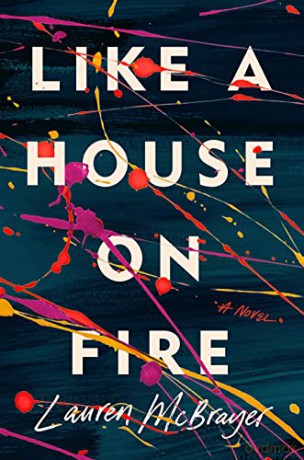 Like a House on Fire - McBrayer [KSIĄŻKA]