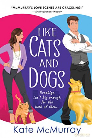 Like Cats and Dogs: 1 (Whitman Street Cat Cafe, 1) - Kate McMurray [KSIĄŻKA]