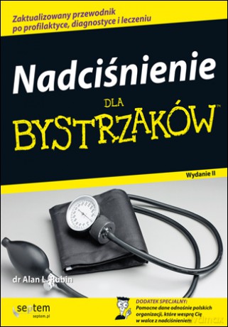 Nadciśnienie dla bystrzaków [KSIĄŻKA]