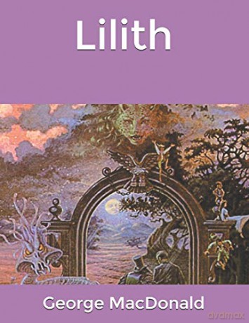 Lilith - George MacDonald [KSIĄŻKA]