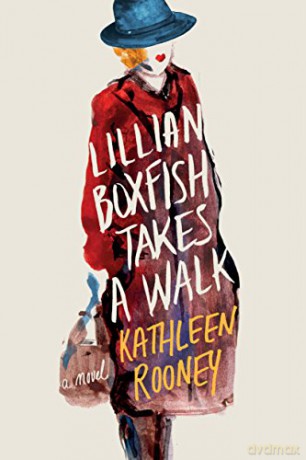 Lillian Boxfish Takes a Walk - Kathleen Rooney [KSIĄŻKA]