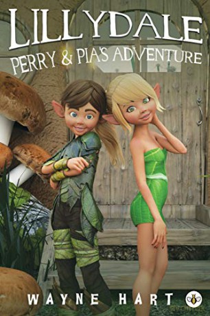 Lillydale - Perry and Pia's Adventure - Wayne Hart [KSIĄŻKA]