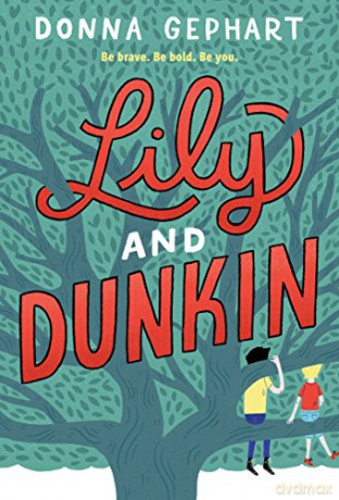 Lily and Dunkin - Donna Gephart [KSIĄŻKA]