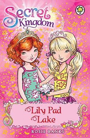 Lily Pad Lake: Book 10 (Secret Kingdom) - Rosie Banks [KSIĄŻKA]