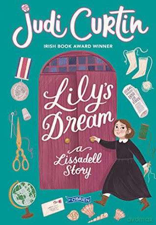 Lily's Dream: A Lissadell Story (Lissadell Series) [KSIĄŻKA]