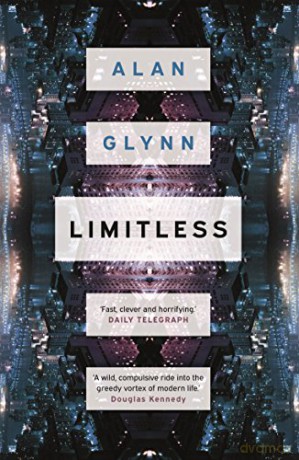 Limitless - Alan Glynn [KSIĄŻKA]
