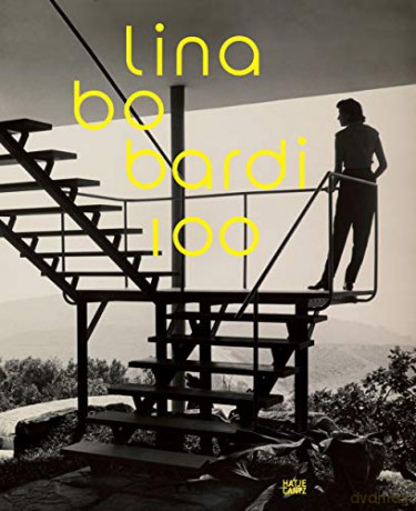 Lina Bo Bardi 100: Brazil's Alternative Path to Modernism - Renato Anelli [KSIĄŻKA]