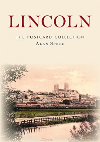 Lincoln: The Postcard Collection - Alan Spree [KSIĄŻKA]