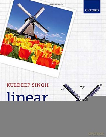Linear Algebra: Step by Step - Kuldeep Singh [KSIĄŻKA]