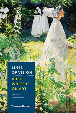 Lines of Vision: Irish Writers on Art - Janet McLean [KSIĄŻKA]