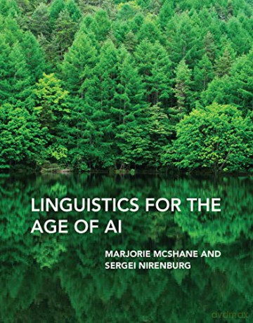 Linguistics for the Age of AI - Sergei Nirenburg [KSIĄŻKA]