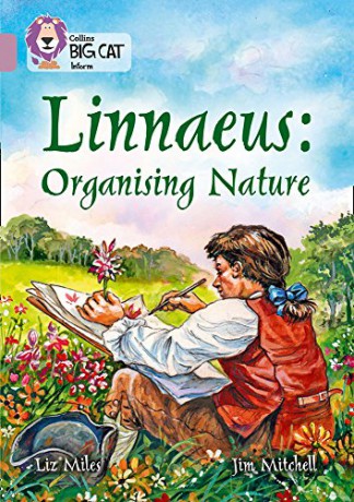 Linnaeus Organising Nature: Band 18/Pearl (Collins Big Cat) - Liz Miles [KSIĄŻKA]