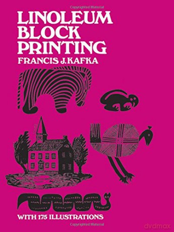 Linoleum Block Printing (Dover Craft Books) - Francis J. Kafka [KSIĄŻKA]