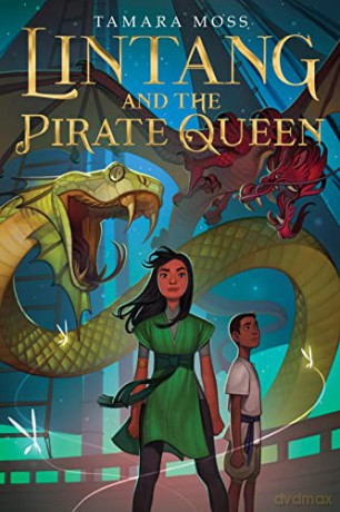 Lintang and the Pirate Queen - Moss Tamara Moss [KSIĄŻKA]