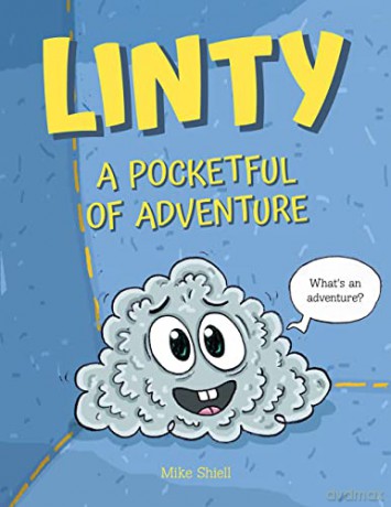Linty: A Pocketful Of Adventure - Shiell [KSIĄŻKA]