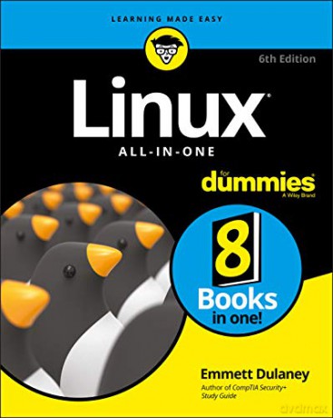 Linux All-in-One For Dummies, 6th Edition - Emmett Dulaney [KSIĄŻKA]