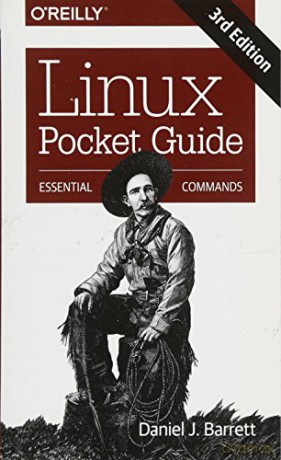 Linux Pocket Guide 3e: Essential Commands - Daniel J Barrett [KSIĄŻKA]