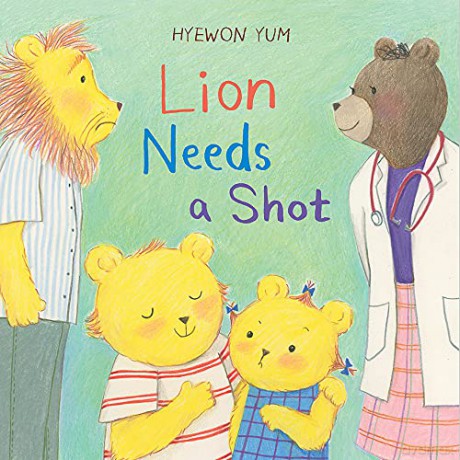 Lion Needs a Shot - Hyewon Yum [KSIĄŻKA]