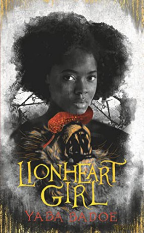 Lionheart Girl - Badoe [KSIĄŻKA]
