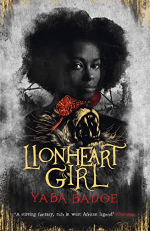 Lionheart Girl - Yaba Badoe [KSIĄŻKA]