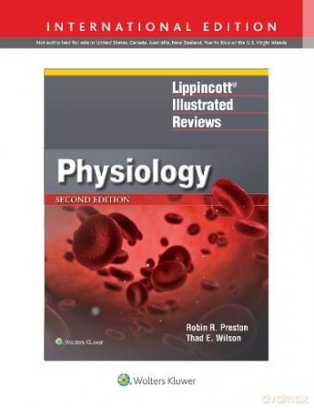 Lippincott (R) Illustrated Reviews: Physiology (Lippincott Illustrated Reviews Series) - Robin R. Preston [KSIĄŻKA]