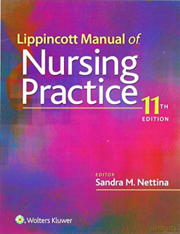 Lippincott Manual of Nursing Practice - Sandra M Nettina MSN APRN BC ANP [KSIĄŻKA]