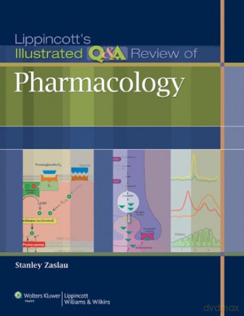 Lippincott's Illustrated Q&A Review of Pharmacology (Lippincott Illustrated Reviews Series) - Stanley Zaslau [KSIĄŻKA]