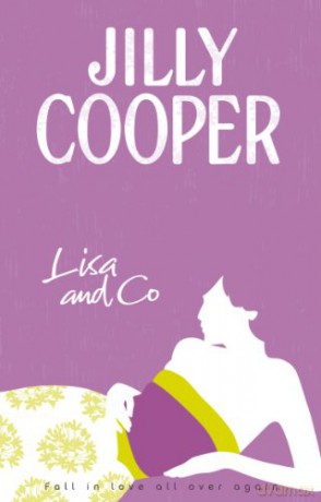 Lisa and Co: a witty and whimsical collection of short stories from the inimitable multimillion-copy bestselling Jilly Cooper - Jilly Cooper OBE [KSIĄŻKA]