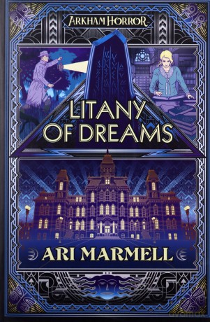 Litany of Dreams: An Arkham Horror Novel - Ari Marmell [KSIĄŻKA]