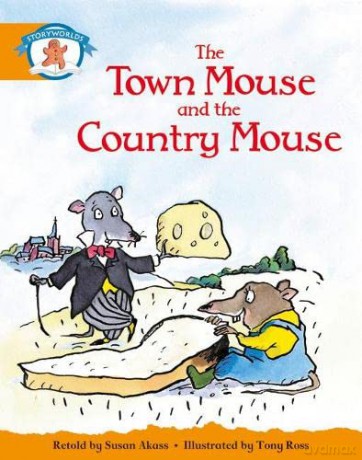 Literacy Edition Storyworlds Stage 4, Once Upon A Time World Town Mouse and Country Mouse (single) [KSIĄŻKA]