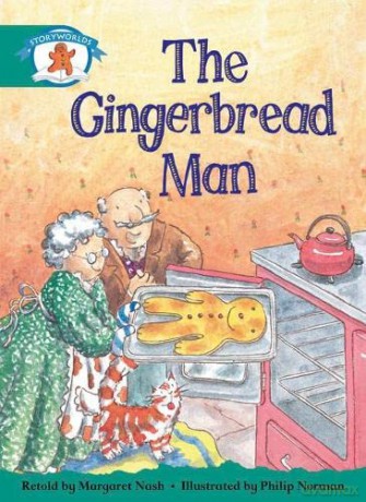 Literacy Edition Storyworlds Stage 6, Once Upon A Time World, The Gingerbread Man [KSIĄŻKA]