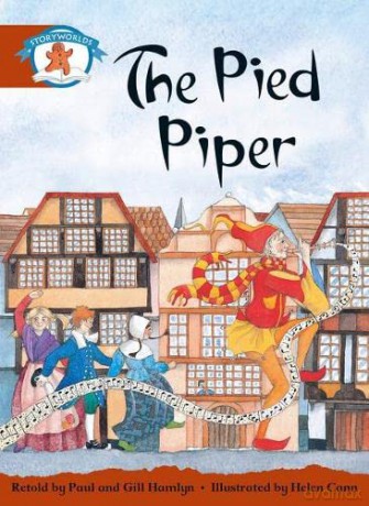 Literacy Edition Storyworlds Stage 7, Once Upon A Time World, The Pied Piper - unknown [KSIĄŻKA]