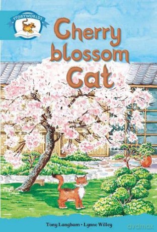 Literacy Edition Storyworlds Stage 9, Animal World, Cherry Blossom Cat [KSIĄŻKA]