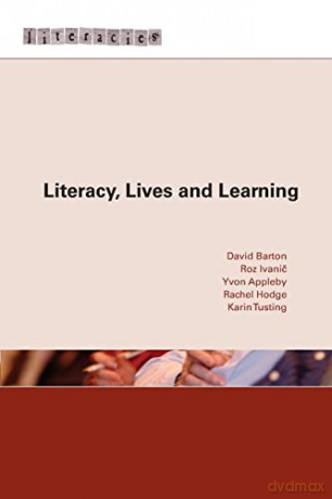 Literacy, Lives and Learning (Literacies) - David Barton [KSIĄŻKA]