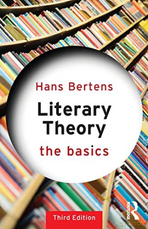 Literary Theory: The Basics - Hans Bertens [KSIĄŻKA]