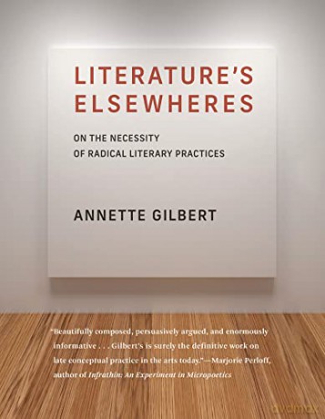 Literature's Elsewheres: On the Necessity of Radical Literary Practices - Cadenza Academic Translations Team [KSIĄŻKA]