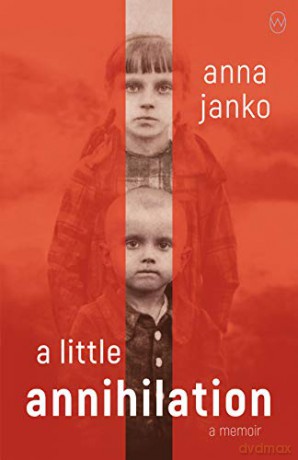 Little Annihilation, A - Anna Janko [KSIĄŻKA]
