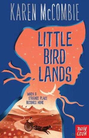 Little Bird Lands (Little Bird Flies) - Karen McCombie [KSIĄŻKA]
