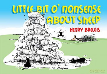 Little Bit O'nonsense About Sheep - Henry Brewis [KSIĄŻKA]