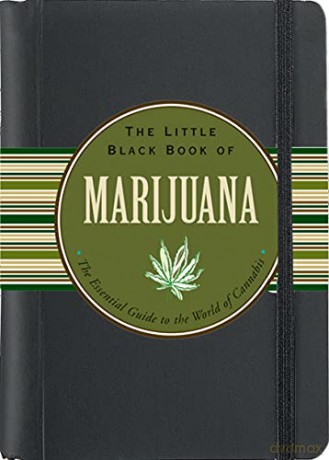 Little Black Book of Marijuana: The Essential Guide to the World of Cannabis (Little Black Books (Peter Pauper Hardcover)) - Steve Elliott [KSIĄŻKA]