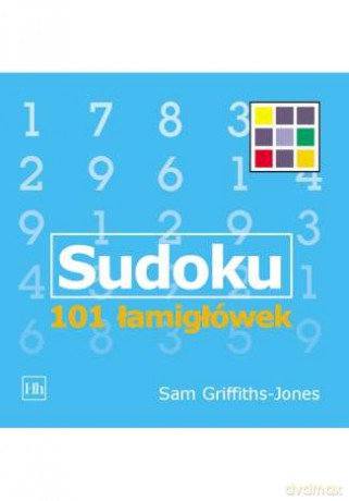 Sudoku. 101 łamigłówek [KSIĄŻKA]