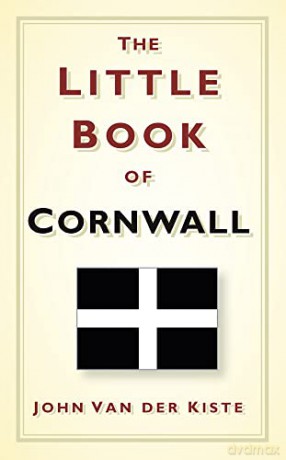 Little Book of Cornwall - John Van der Kiste [KSIĄŻKA]