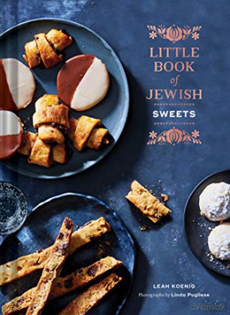 Little Book of Jewish Sweets: (Jewish Baking Cookbook, Jewish Dessert Recipe Book) (The Little Book) - Leah Koenig [KSIĄŻKA]