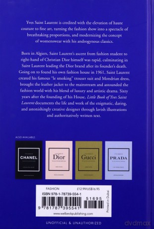 Little Book of Yves Saint Laurent: The Story of the Iconic Fashion House: 8 (Little Book of Fashion) - Emma Baxter-Wright [KSIĄŻKA]