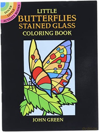 Little Butterflies Stained Glass Colouring Book (Little Activity Books) - John Green [KSIĄŻKA]