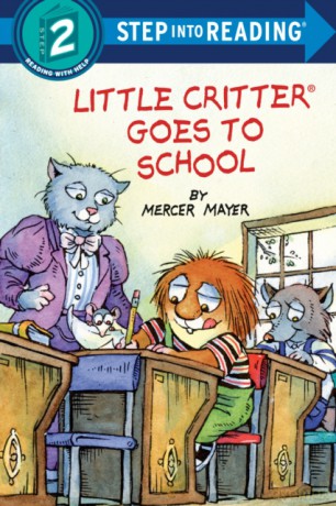Little Critter Goes to School (Step into Reading) - Mercer Mayer [KSIĄŻKA]