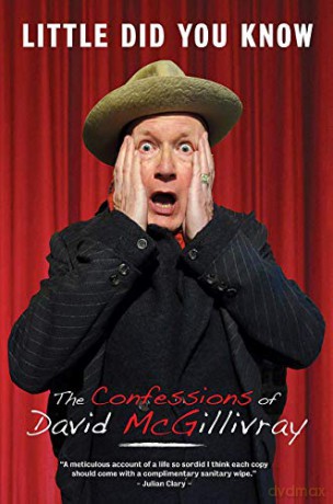 Little Did You Know: The Confessions of David McGillivray - David McGillivray [KSIĄŻKA]