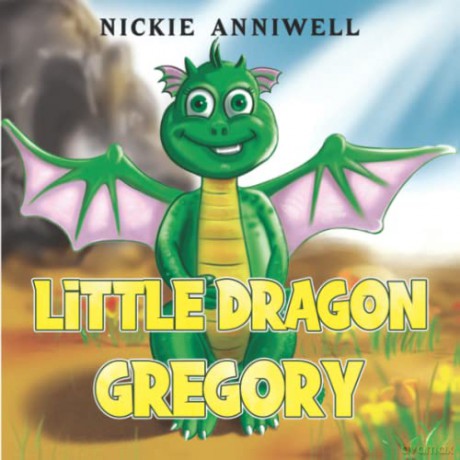 Little Dragon Gregory - Nickie Anniwell [KSIĄŻKA]